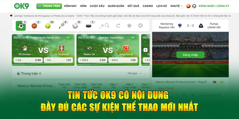 Tin tức Ok9 có nội dung đầy đủ các sự kiện thể thao mới nhất